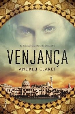 VENJANÇA | 9788466421959 | CLARET, ANDREU | Llibreria Aqualata | Comprar libros en catalán y castellano online | Comprar libros Igualada