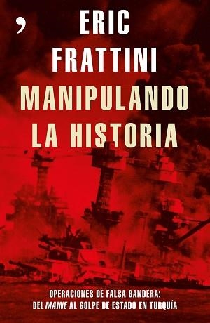 MANIPULANDO LA HISTORIA | 9788499985848 | FRATTINI, ERIC | Llibreria Aqualata | Comprar libros en catalán y castellano online | Comprar libros Igualada