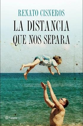 DISTANCIA QUE NOS SEPARA, LA | 9788408158172 | CISNEROS, RENATO | Llibreria Aqualata | Comprar llibres en català i castellà online | Comprar llibres Igualada