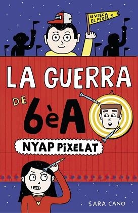 GUERRA DE 6ÈA 4, LA. NYAP PIXELAT  | 9788420485409 | CANO, SARA | Llibreria Aqualata | Comprar llibres en català i castellà online | Comprar llibres Igualada