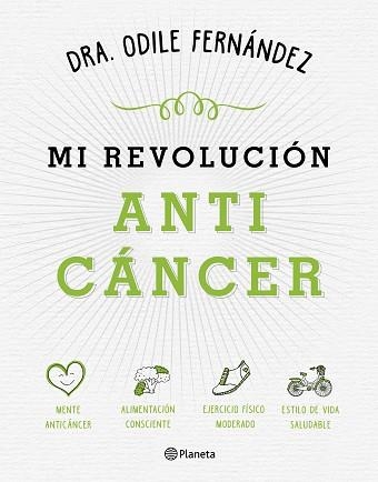 MI REVOLUCIÓN ANTICÁNCER | 9788408165194 | FERNÁNDEZ, ODILE  | Llibreria Aqualata | Comprar libros en catalán y castellano online | Comprar libros Igualada