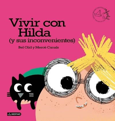 VIVIR CON HILDA (Y SUS INCONVENIENTES) | 9788408166412 | OLID, BEL / CANALS, MERCÈ | Llibreria Aqualata | Comprar libros en catalán y castellano online | Comprar libros Igualada