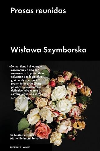 PROSAS REUNIDAS | 9788416665617 | SZYMBORSKA, WISLAVA | Llibreria Aqualata | Comprar libros en catalán y castellano online | Comprar libros Igualada