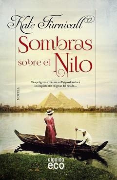 SOMBRAS SOBRE EL NILO | 9788490677155 | FURNIVALL, KATE | Llibreria Aqualata | Comprar libros en catalán y castellano online | Comprar libros Igualada