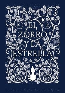 ZORRO Y LA ESTRELLA, EL | 9788416588183 | BICKFORD-SMITH, CORALIE | Llibreria Aqualata | Comprar libros en catalán y castellano online | Comprar libros Igualada