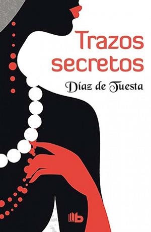 TRAZOS SECRETOS | 9788490703304 | DÍAZ DE TUESTA | Llibreria Aqualata | Comprar libros en catalán y castellano online | Comprar libros Igualada