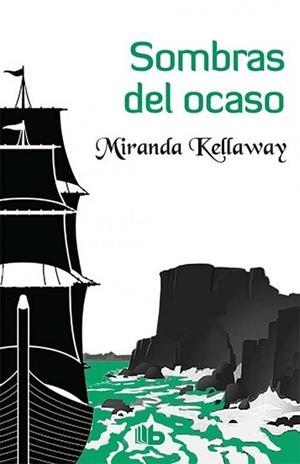 SOMBRAS DEL OCASO | 9788490703274 | KELLAWAY, MIRANDA | Llibreria Aqualata | Comprar libros en catalán y castellano online | Comprar libros Igualada