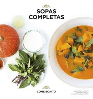 SOPAS COMPLETAS | 9788416489886 | BAXTER, ANNA HELM / HARRIS, VICTORIA WALL | Llibreria Aqualata | Comprar libros en catalán y castellano online | Comprar libros Igualada