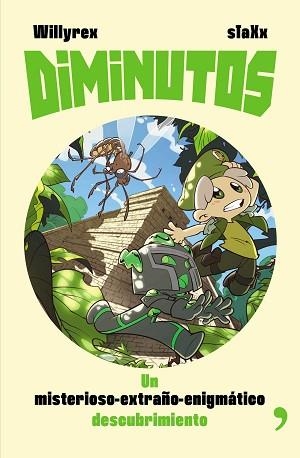 DIMINUTOS 2. UN MISTERIOSO-EXTRAÑO-ENIGMÁTICO DESCUBRIMIENTO | 9788499985817 | WILLYREX / STAXX | Llibreria Aqualata | Comprar libros en catalán y castellano online | Comprar libros Igualada