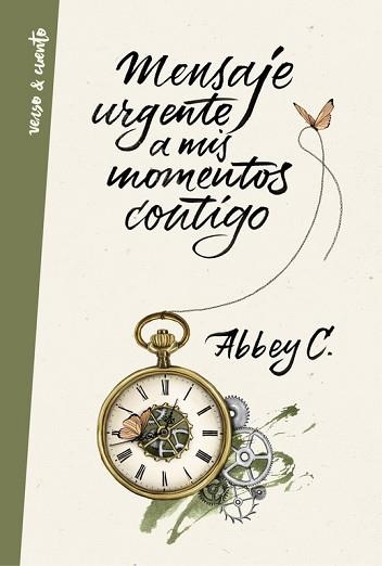 MENSAJE URGENTE A MIS MOMENTOS CONTIGO | 9788403515680 | ABBEY C | Llibreria Aqualata | Comprar libros en catalán y castellano online | Comprar libros Igualada