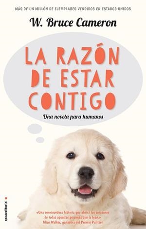 RAZÓN DE ESTAR CONTIGO, LA (A DOG'S PURPOSE) | 9788416867219 | CAMERON, W. BRUCE | Llibreria Aqualata | Comprar libros en catalán y castellano online | Comprar libros Igualada