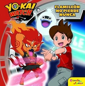 YO-KAI WATCH. FLAMILEÓN NO PIERDE NUNCA | 9788408167679 | YO-KAI WATCH | Llibreria Aqualata | Comprar libros en catalán y castellano online | Comprar libros Igualada