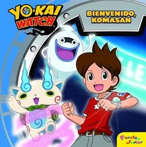 YO-KAI WATCH. BIENVENIDO, KOMASAN | 9788408167686 | YO-KAI WATCH | Llibreria Aqualata | Comprar libros en catalán y castellano online | Comprar libros Igualada