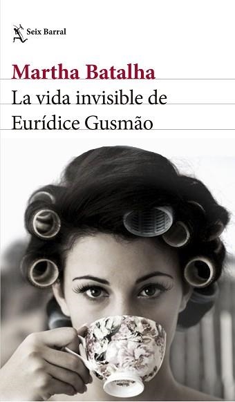 VIDA INVISIBLE DE EURÍDICE GUSMÃO, LA | 9788432231858 | BATALHA, MARTHA  | Llibreria Aqualata | Comprar libros en catalán y castellano online | Comprar libros Igualada
