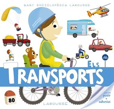 TRANSPORTS, ELS. BABY ENCICLOPÈDIA | 9788416641642 | LAROUSSE EDITORIAL | Llibreria Aqualata | Comprar libros en catalán y castellano online | Comprar libros Igualada