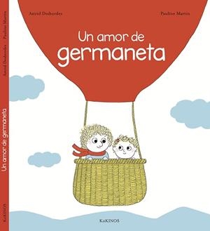 UN AMOR DE GERMANETA | 9788416126712 | DESBORDES, ASTRID | Llibreria Aqualata | Comprar libros en catalán y castellano online | Comprar libros Igualada