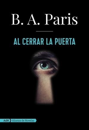 AL CERRAR LA PUERTA (ADN) | 9788491045830 | PARIS, B. A. | Llibreria Aqualata | Comprar llibres en català i castellà online | Comprar llibres Igualada