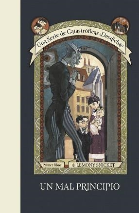 UNA SERIE DE CATASTRÓFICAS DESDICHAS 1. UNA MAL PRINCIPIO | 9788490437261 | SNICKET, LEMONY / HELQUIST, BRETT | Llibreria Aqualata | Comprar libros en catalán y castellano online | Comprar libros Igualada