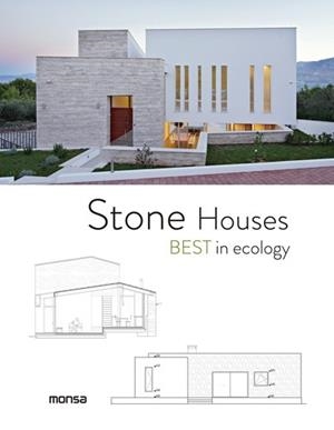 STONE HOUSES. BEST IN ECOLOGY | 9788416500406 | Llibreria Aqualata | Comprar libros en catalán y castellano online | Comprar libros Igualada