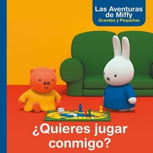 QUIERES JUGAR CONMIGO? (LAS AVENTURAS DE MIFFY. PRIMERAS LECTURAS) | 9788448847364 | BRUNA, DICK | Llibreria Aqualata | Comprar libros en catalán y castellano online | Comprar libros Igualada