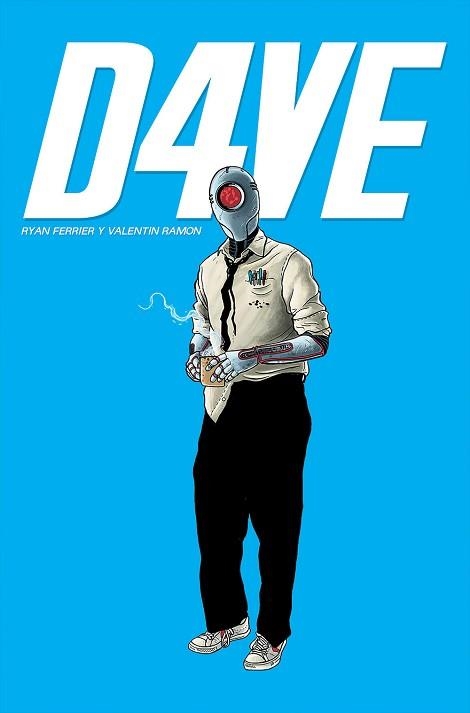 D4VE | 9788494556814 | FERRIER, RYAN / RAMON, VALENTIN | Llibreria Aqualata | Comprar libros en catalán y castellano online | Comprar libros Igualada