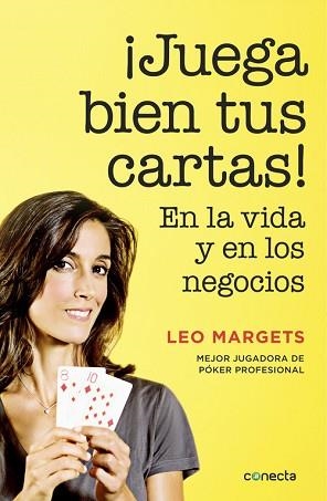 JUEGA BIEN TUS CARTAS! EN LA VIDA Y EN LOS NEGOCIOS | 9788416029822 | MARGETS, LEO | Llibreria Aqualata | Comprar libros en catalán y castellano online | Comprar libros Igualada