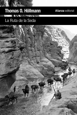 RUTA DE LA SEDA, LA | 9788420697338 | HÖLLMANN, THOMAS O. | Llibreria Aqualata | Comprar llibres en català i castellà online | Comprar llibres Igualada