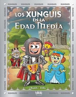 XUNGUIS EN LA EDAD MEDIA, LOS | 9788416712380 | RAMIS, JUAN CARLOS / CERA, JOAQUIN | Llibreria Aqualata | Comprar libros en catalán y castellano online | Comprar libros Igualada