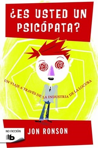 ES USTED UN PSICÓPATA? | 9788490703366 | RONSON, JON | Llibreria Aqualata | Comprar libros en catalán y castellano online | Comprar libros Igualada