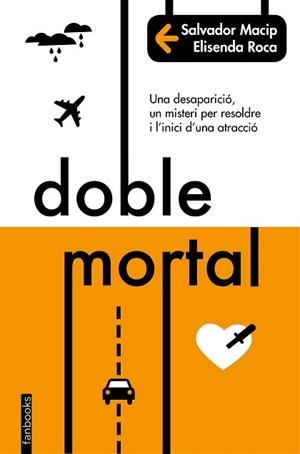 DOBLE MORTAL | 9788416716227 | MACIP, SALVADOR / ROCA, ELISENDA | Llibreria Aqualata | Comprar llibres en català i castellà online | Comprar llibres Igualada