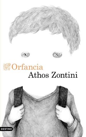ORFANCIA | 9788423351824 | ZONTINI, ATHOS  | Llibreria Aqualata | Comprar libros en catalán y castellano online | Comprar libros Igualada