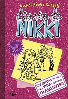 DIARIO DE NIKKI 1. CRÓNICAS DE UNA VIDA MUY POCO GLAMUROSA | 9788427211636 | RUSSELL , RACHEL RENEE | Llibreria Aqualata | Comprar llibres en català i castellà online | Comprar llibres Igualada