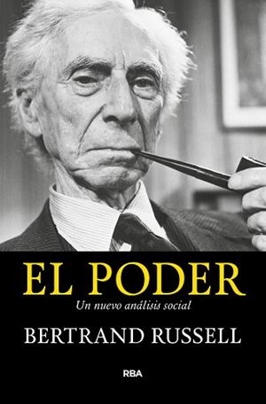 PODER, EL | 9788490567999 | RUSSELL, BERTRAND | Llibreria Aqualata | Comprar libros en catalán y castellano online | Comprar libros Igualada