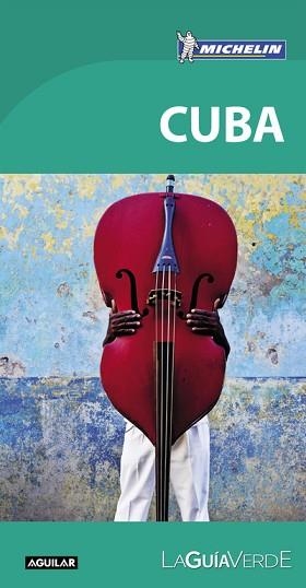 CUBA (LA GUÍA VERDE) | 9788403515420 | MICHELIN | Llibreria Aqualata | Comprar libros en catalán y castellano online | Comprar libros Igualada