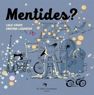 MENTIDES? | 9788417000011 | CASAS, LOLA / LOSANTOS, CRISTINA | Llibreria Aqualata | Comprar llibres en català i castellà online | Comprar llibres Igualada