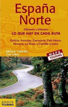 MAPA DE CARRETERAS 1:340.000 - ESPAÑA NORTE (DESPLEGABLE) | 9788499359847 | ANAYA TOURING | Llibreria Aqualata | Comprar llibres en català i castellà online | Comprar llibres Igualada