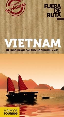 VIETNAM (FUERA DE RUTA 2017) | 9788499359489 | BERLÍN, BLANCA | Llibreria Aqualata | Comprar libros en catalán y castellano online | Comprar libros Igualada
