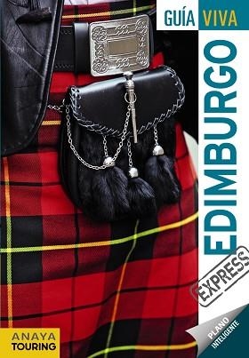 EDIMBURGO (GUÍA VIVA EXPRESS 2017) | 9788499359410 | ARROYO, GONZALO / ALONSO, EULALIA / ÁLVAREZ, INMACULADA | Llibreria Aqualata | Comprar libros en catalán y castellano online | Comprar libros Igualada