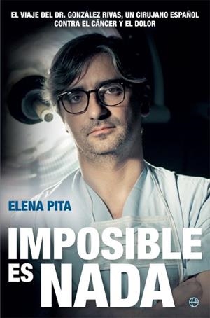 IMPOSIBLE ES NADA | 9788490609163 | PITA, ELENA | Llibreria Aqualata | Comprar llibres en català i castellà online | Comprar llibres Igualada