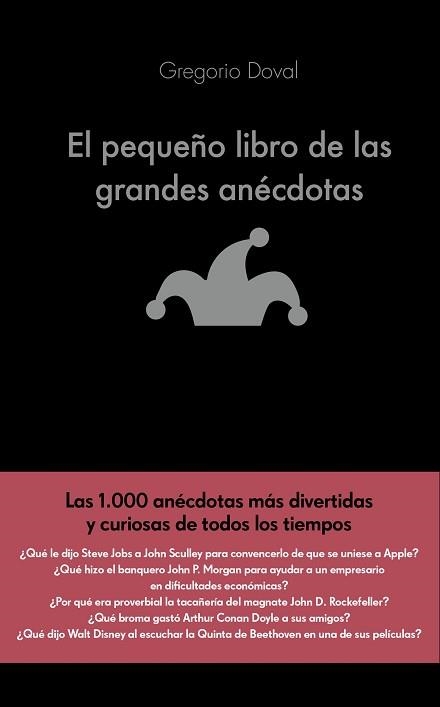 PEQUEÑO LIBRO DE LAS GRANDES ANÉCDOTAS, EL | 9788416928071 | DOVAL HUECAS, GREGORIO  | Llibreria Aqualata | Comprar llibres en català i castellà online | Comprar llibres Igualada