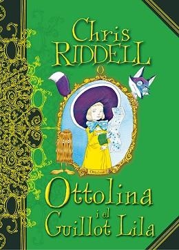 OTTOLINA I EL GUILLOT LILA | 9788466142083 | RIDDELL, CHRIS | Llibreria Aqualata | Comprar libros en catalán y castellano online | Comprar libros Igualada