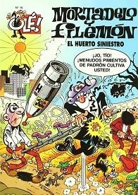 MORTADELO Y FILEMÓN. EL HUERTO SINIESTRO (OLÉ MORTADELO 16) | 9788440636560 | Llibreria Aqualata | Comprar llibres en català i castellà online | Comprar llibres Igualada