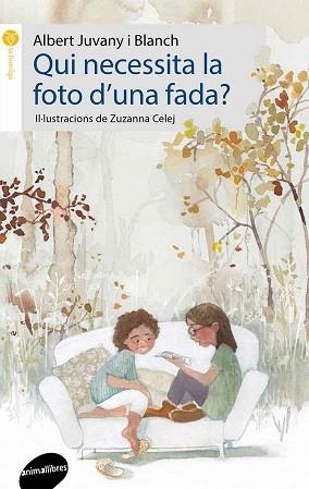 QUI NECESSITA LA FOTO D'UNA FADA? | 9788416844203 | JUVANY I BLANCH, ALBERT | Llibreria Aqualata | Comprar llibres en català i castellà online | Comprar llibres Igualada