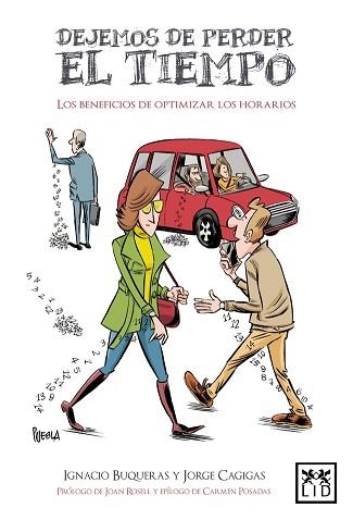DEJEMOS DE PERDER EL TIEMPO | 9788416624867 | BUQUERAS Y BACH, IGNACIO / CAGIGAS VILLALBA, JORGE | Llibreria Aqualata | Comprar libros en catalán y castellano online | Comprar libros Igualada