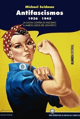 ANTIFASCISMOS, 1936-1945 | 9788491046110 | SEIDMAN, MICHAEL | Llibreria Aqualata | Comprar libros en catalán y castellano online | Comprar libros Igualada