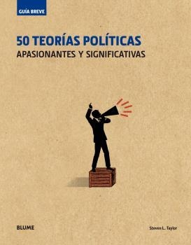 50 TEORÍAS POLÍTICAS. GUÍA BREVE.  | 9788498019834 | Llibreria Aqualata | Comprar libros en catalán y castellano online | Comprar libros Igualada