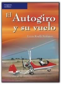 AUTOGIRO Y SU VUELO, EL | 9788428329132 | ROSELLO VERDAGUER, FERNANDO | Llibreria Aqualata | Comprar llibres en català i castellà online | Comprar llibres Igualada