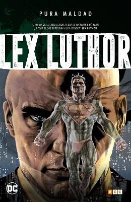 PURA MALDAD: LEX LUTHOR | 9788416998494 | VARIOS AUTORES | Llibreria Aqualata | Comprar llibres en català i castellà online | Comprar llibres Igualada
