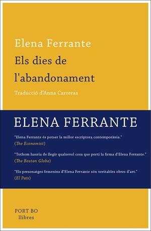 DIES DE L'ABANDONAMENT, ELS | 9788416259779 | FERRANTE, ELENA | Llibreria Aqualata | Comprar libros en catalán y castellano online | Comprar libros Igualada