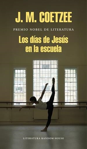 DÍAS DE JESÚS EN LA ESCUELA, LOS | 9788439732433 | COETZEE, J.M. | Llibreria Aqualata | Comprar libros en catalán y castellano online | Comprar libros Igualada